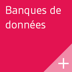 Banques de donn&eacute;es.